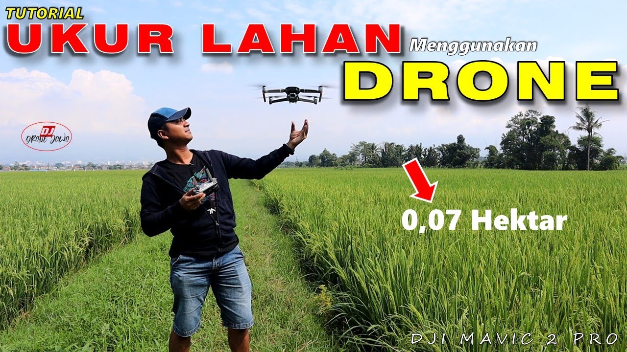 Cara Mengukur Luas Lahan Menggunakan DRONE (MAPPING AREA) YouTube