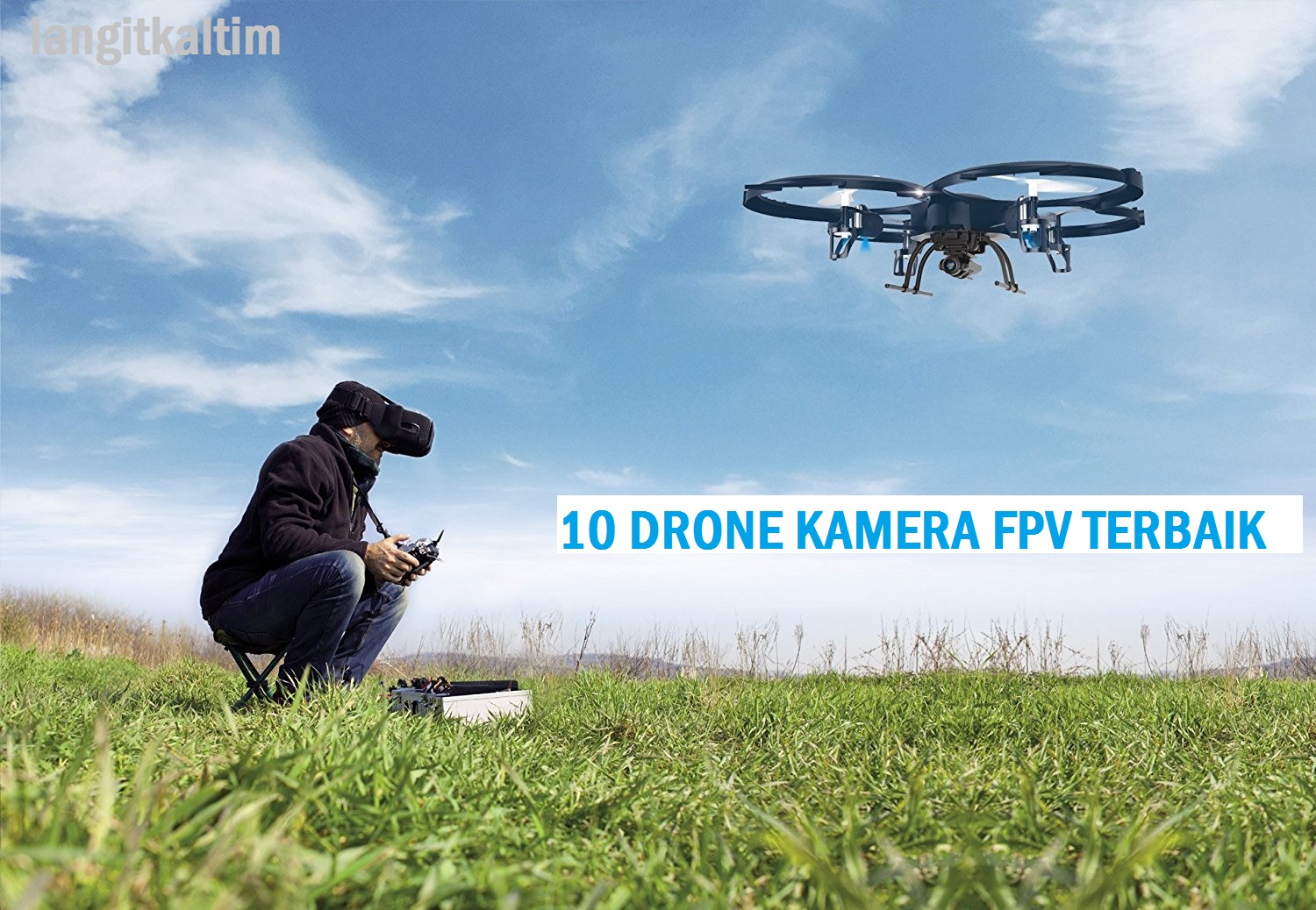 Kamera Drone Terbaik Untuk Pemula Foto Graphyy