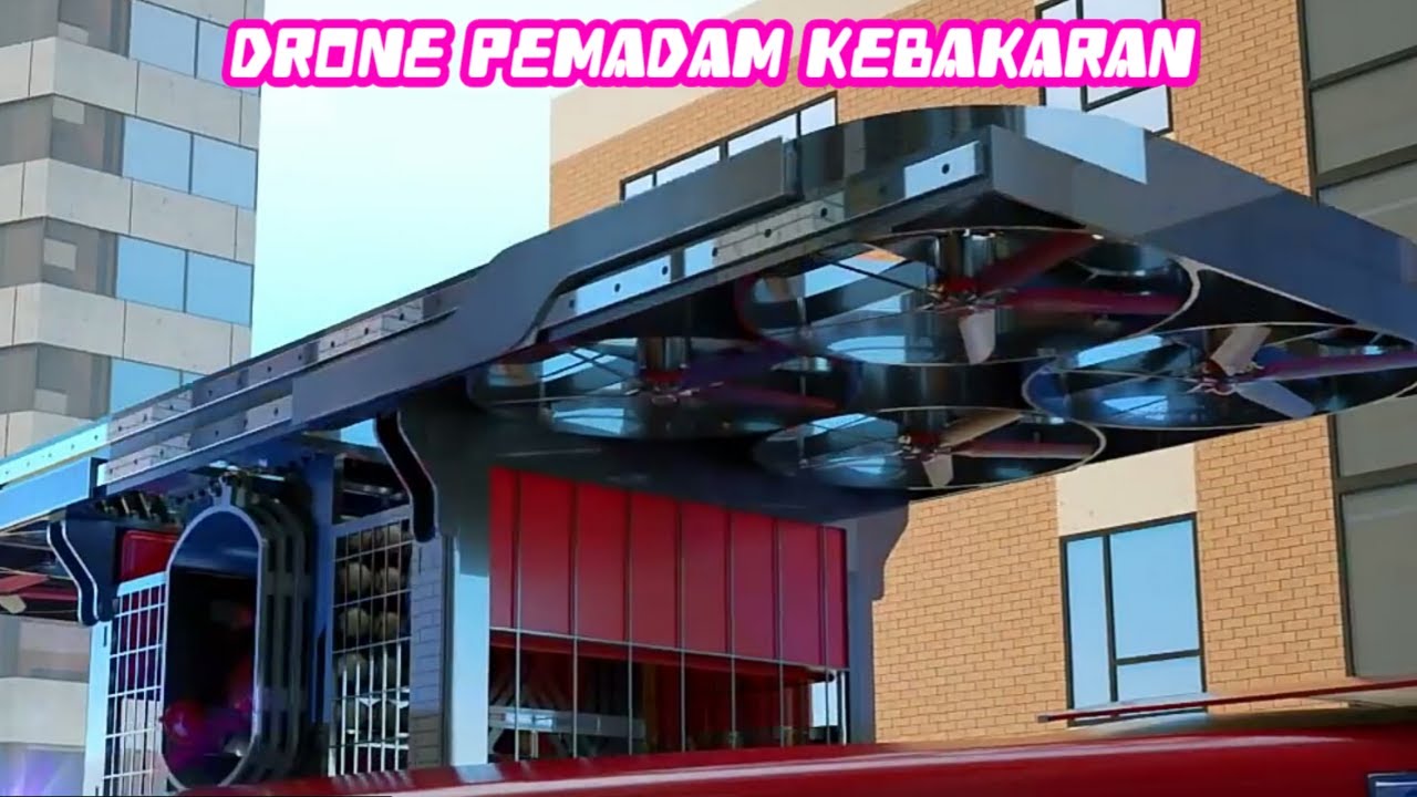 Canggihnya Drone Pemadam Kebakaran YouTube
